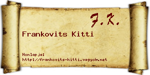 Frankovits Kitti névjegykártya